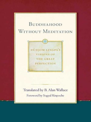 cover image of Buddhahood Without Meditation